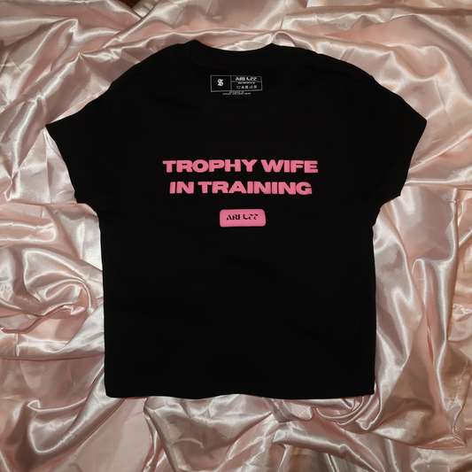 ARI LEE “Trophy Wife In Training” Baby Tee